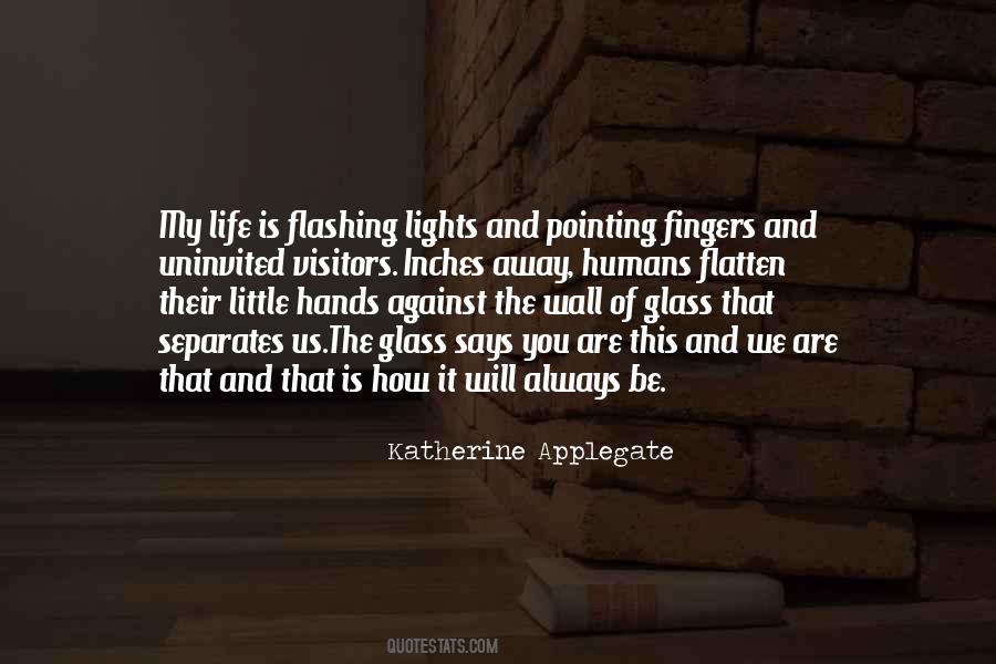 Katherine Applegate Quotes #866215