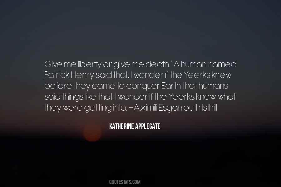 Katherine Applegate Quotes #954497