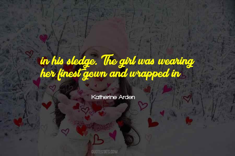 Katherine Arden Quotes #1380191