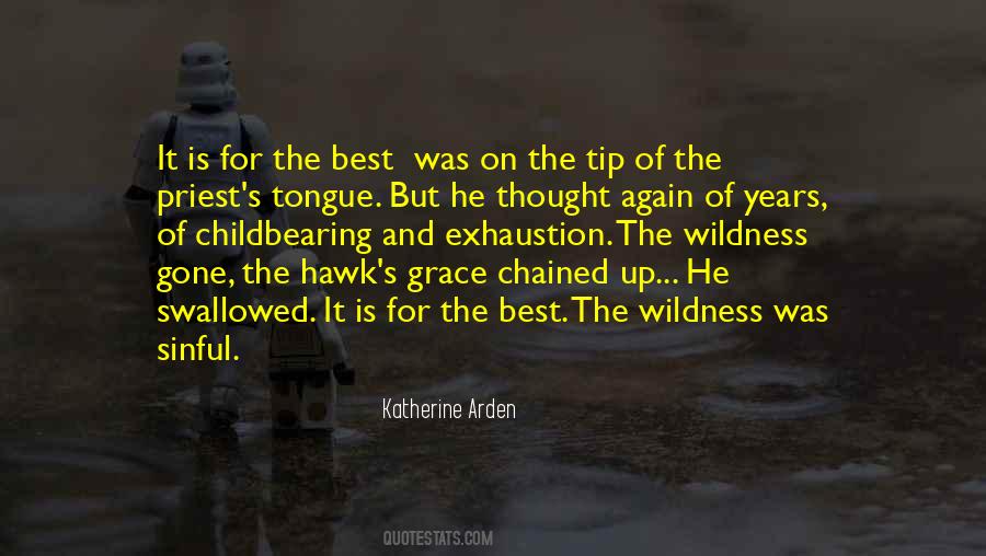 Katherine Arden Quotes #1729357