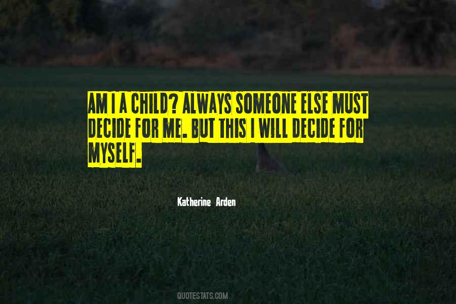 Katherine Arden Quotes #949857