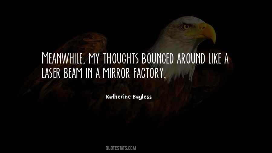 Katherine Bayless Quotes #1077588