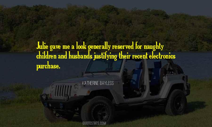 Katherine Bayless Quotes #1690699