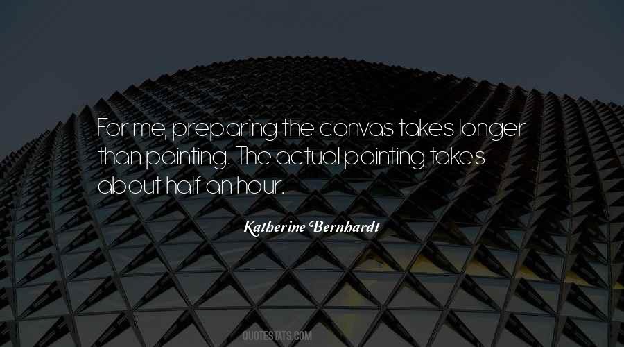 Katherine Bernhardt Quotes #56725