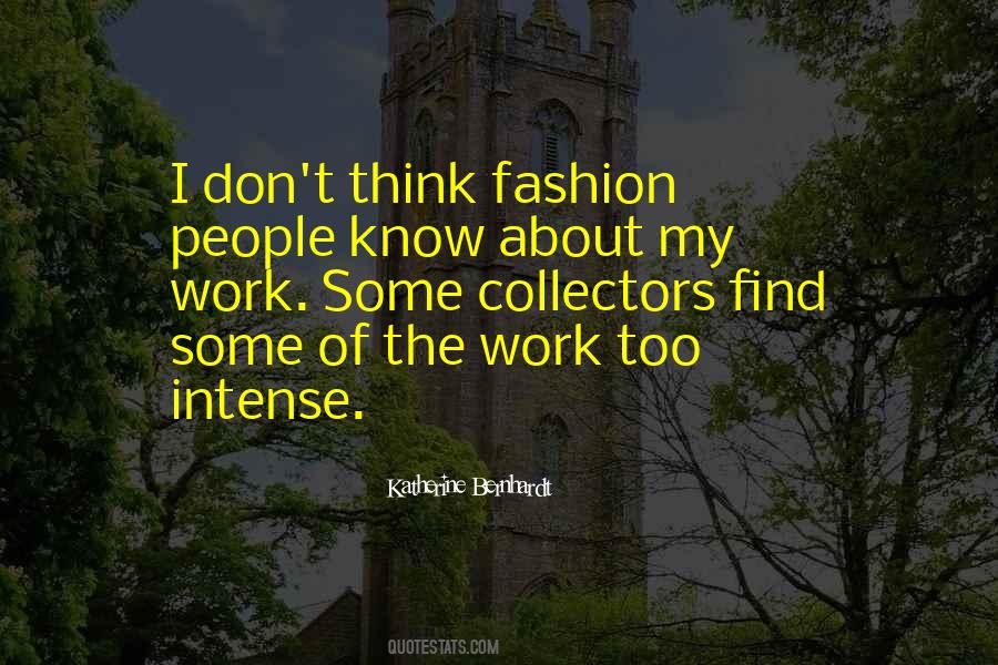 Katherine Bernhardt Quotes #789280