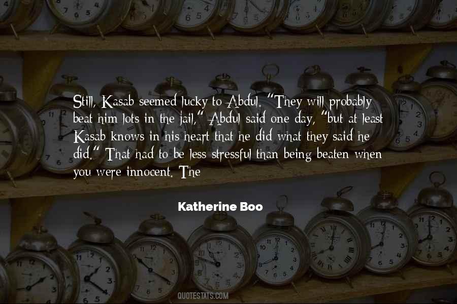 Katherine Boo Quotes #1300980