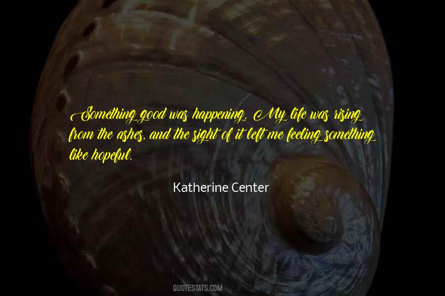 Katherine Center Quotes #168881