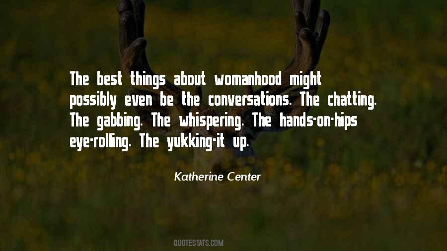 Katherine Center Quotes #615604