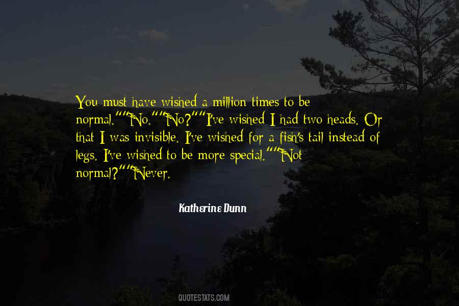 Katherine Dunn Quotes #1194176