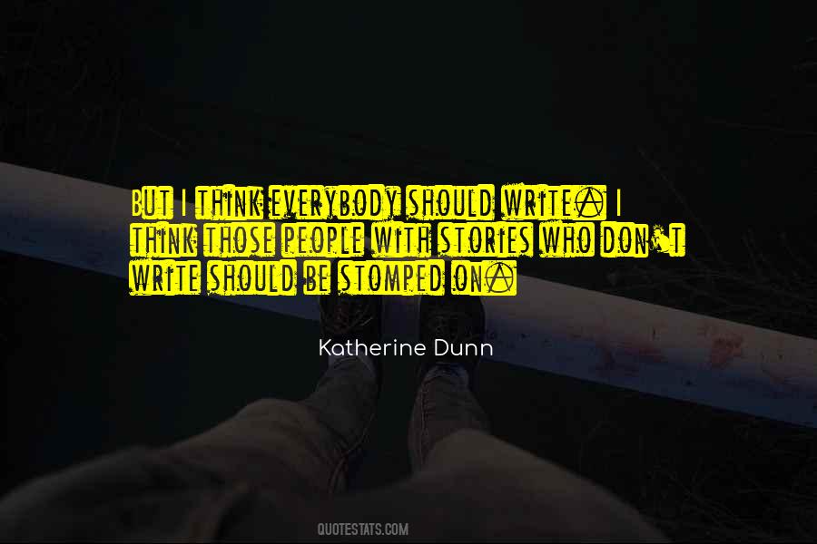 Katherine Dunn Quotes #122668