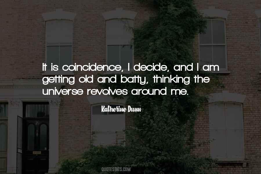 Katherine Dunn Quotes #1322715