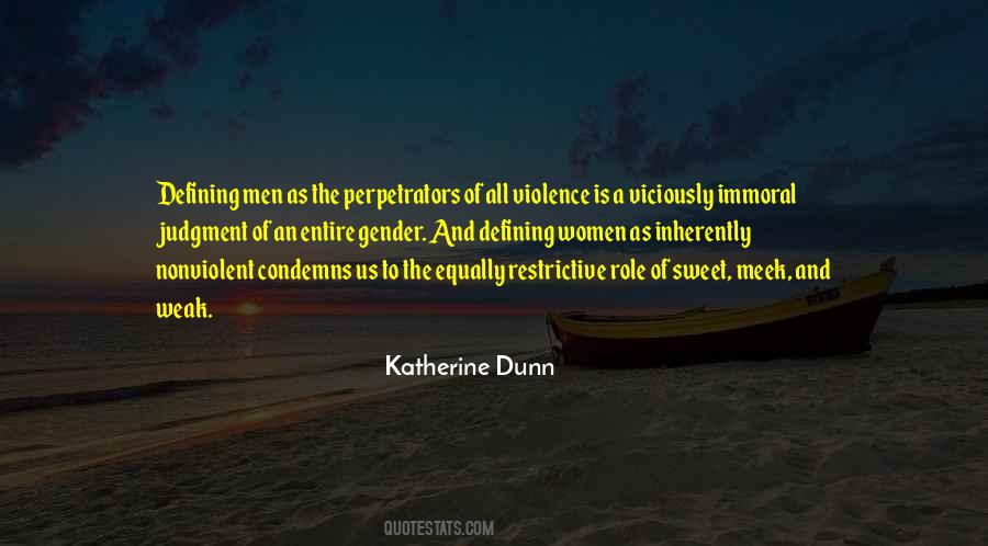 Katherine Dunn Quotes #1378454