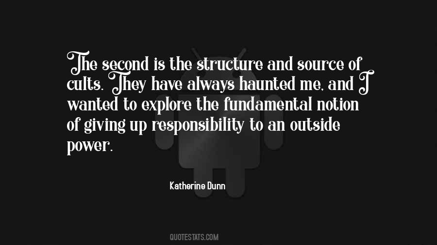 Katherine Dunn Quotes #1442913
