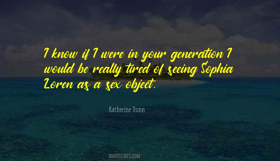 Katherine Dunn Quotes #1474604