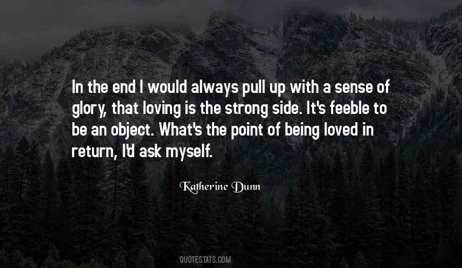 Katherine Dunn Quotes #1486529