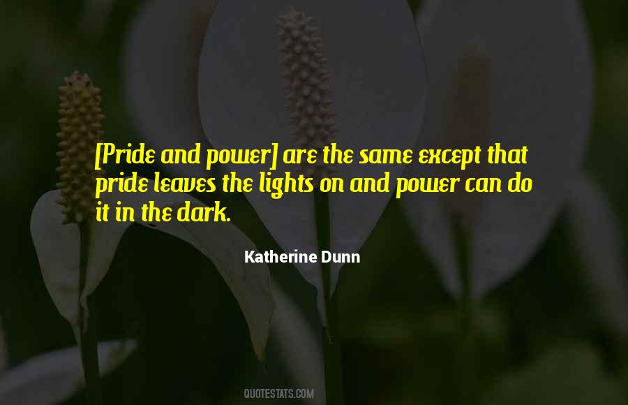 Katherine Dunn Quotes #1548094