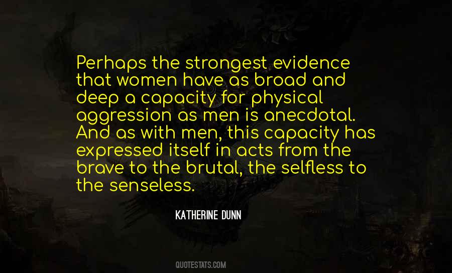 Katherine Dunn Quotes #1676456