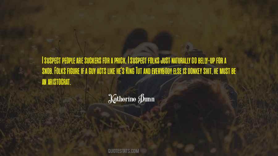 Katherine Dunn Quotes #1776708