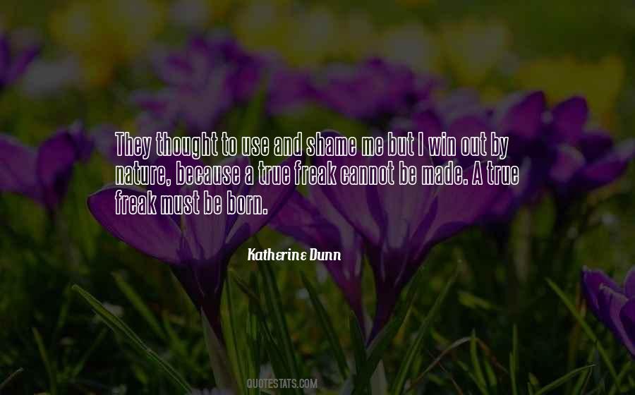 Katherine Dunn Quotes #329473