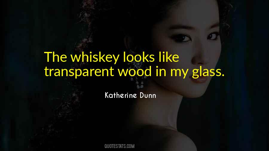 Katherine Dunn Quotes #347598