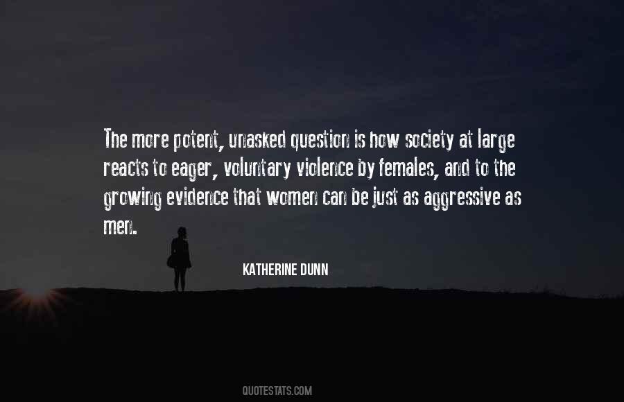 Katherine Dunn Quotes #550793