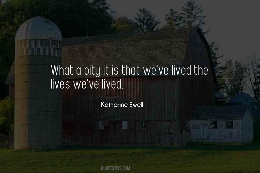 Katherine Ewell Quotes #1129321