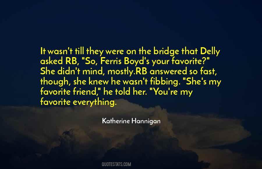 Katherine Hannigan Quotes #702332