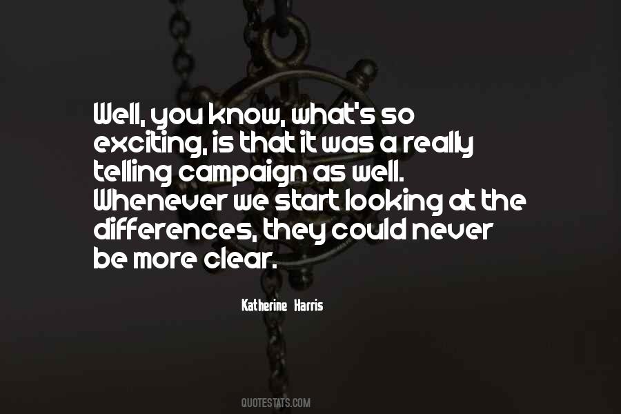 Katherine Harris Quotes #1409505