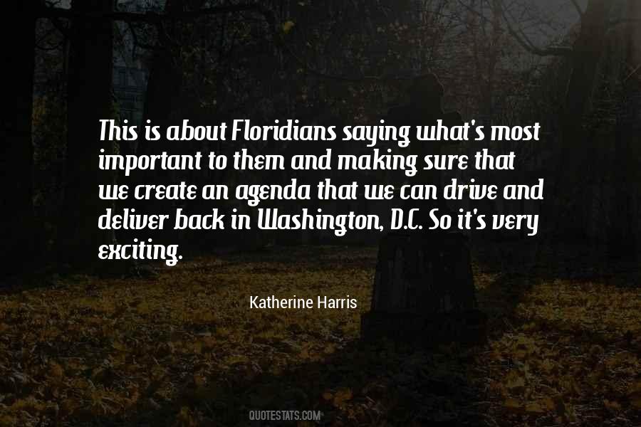 Katherine Harris Quotes #388671