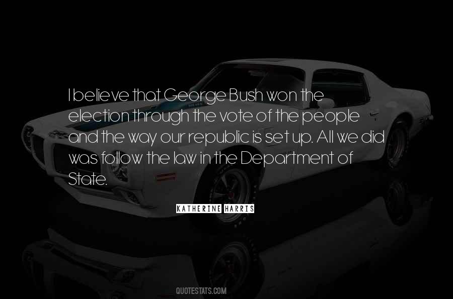 Katherine Harris Quotes #996195