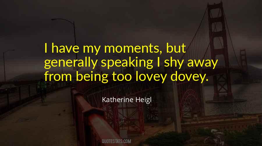 Katherine Heigl Quotes #1728235