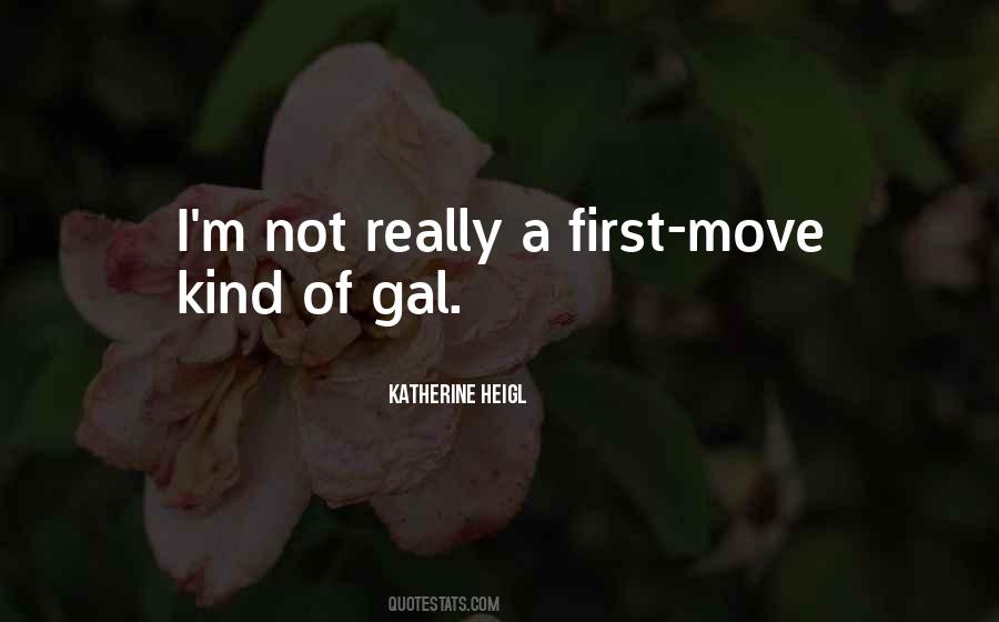 Katherine Heigl Quotes #1743936