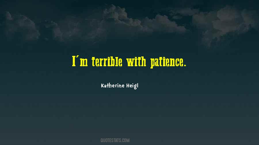 Katherine Heigl Quotes #757309