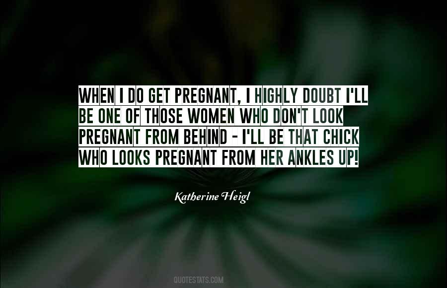 Katherine Heigl Quotes #784292