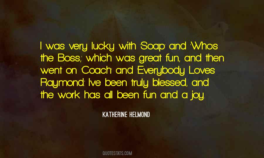 Katherine Helmond Quotes #591335