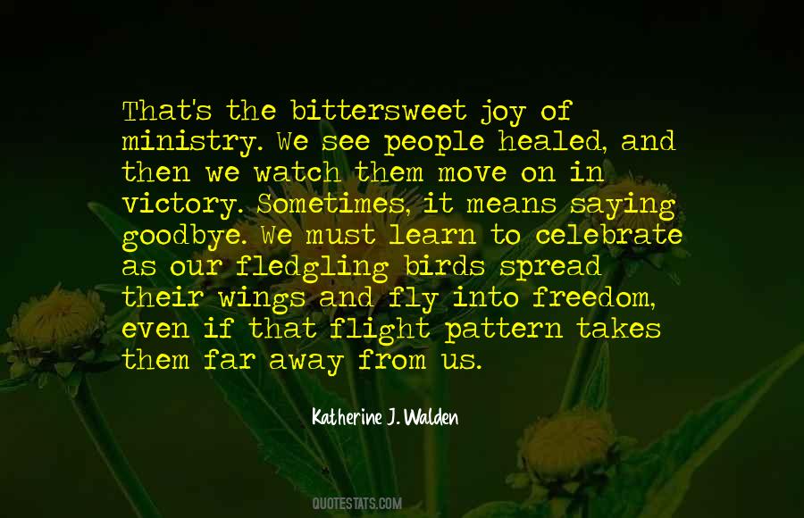 Katherine J. Walden Quotes #535229