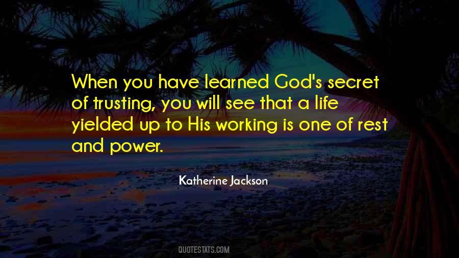 Katherine Jackson Quotes #1388646