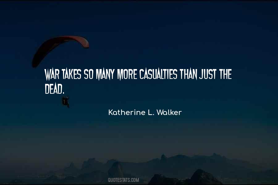Katherine L. Walker Quotes #1057025