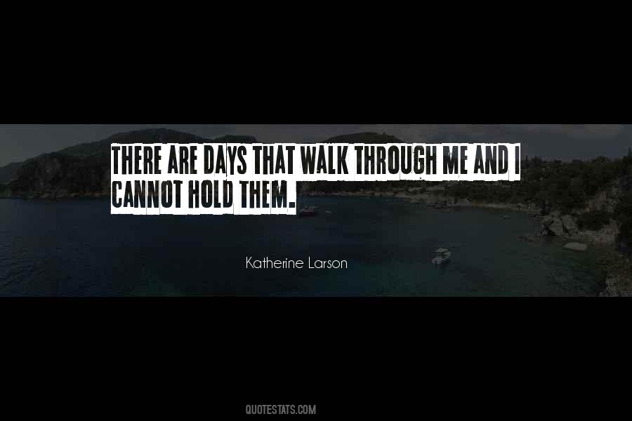 Katherine Larson Quotes #1378254