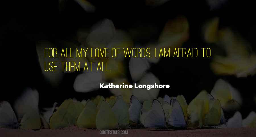 Katherine Longshore Quotes #99701