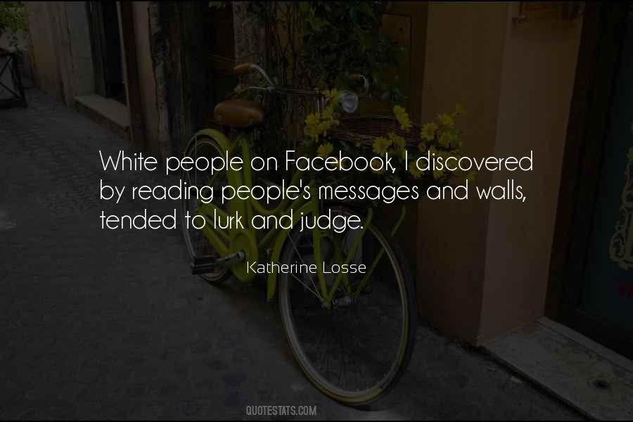 Katherine Losse Quotes #837537 Katherine Losse Quotes #837537