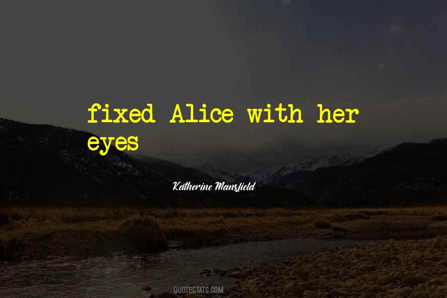 Katherine Mansfield Quotes #1142882