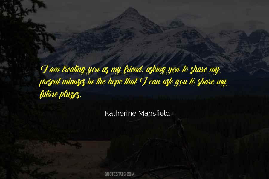 Katherine Mansfield Quotes #151218
