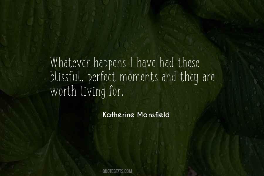 Katherine Mansfield Quotes #1725397
