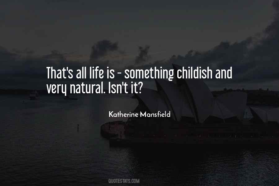 Katherine Mansfield Quotes #1768821
