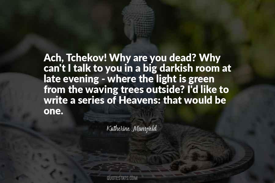 Katherine Mansfield Quotes #220551