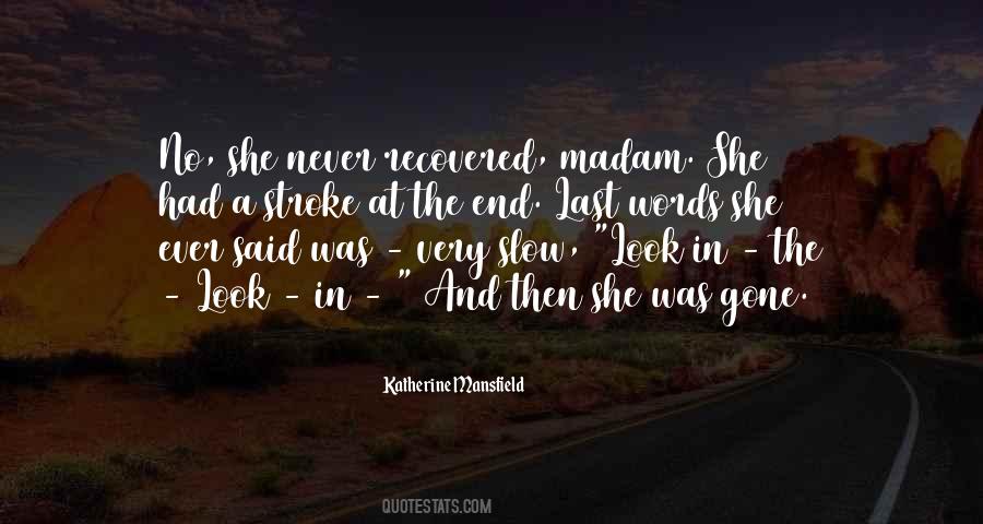 Katherine Mansfield Quotes #226689