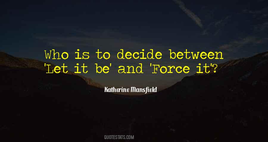 Katherine Mansfield Quotes #58076