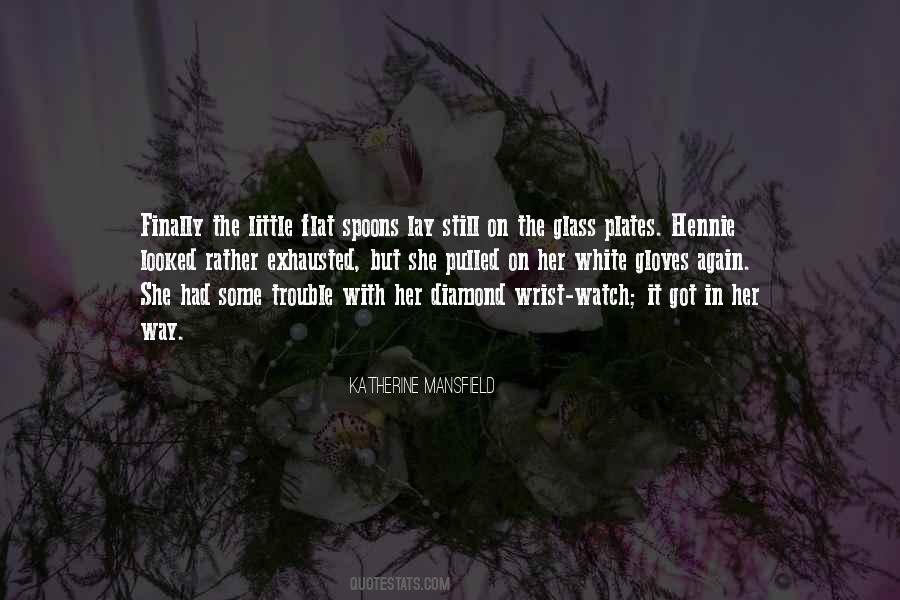 Katherine Mansfield Quotes #959847