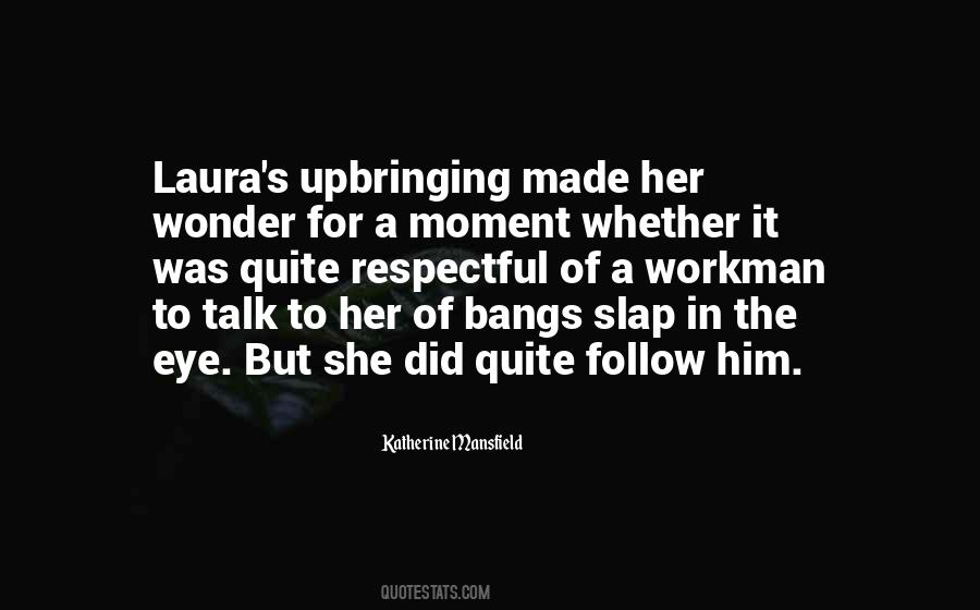 Katherine Mansfield Quotes #996823